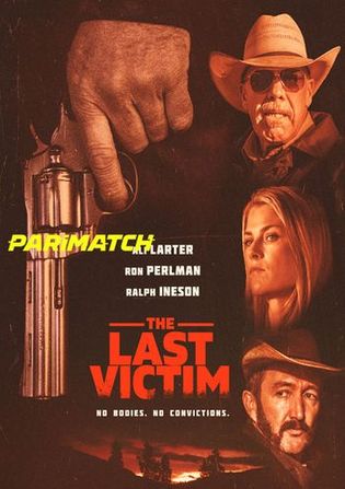 The Last Victim 2021 WEB-HD 750MB Bengali (Voice Over) Dual Audio 720p