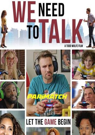 We Need to Talk 2022 WEB-HD 750MB Hindi (Voice Over) Dual Audio 720p Watch Online Full Movie Download bolly4u