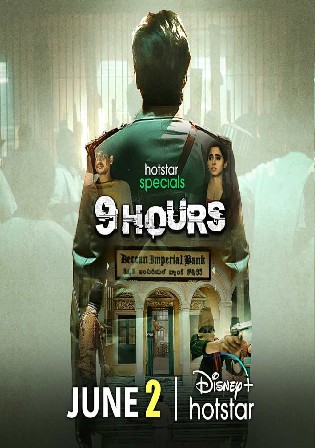 9 Hours 2022 WEB-DL Hindi Complete S01 Download 720p 480p Watch Online Free bolly4u