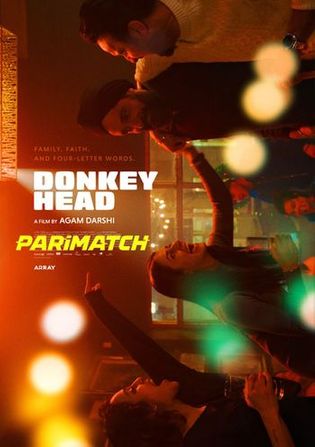 Donkeyhead 2022 WEB-HD 750MB Hindi (Voice Over) Dual Audio 720p Watch Online Full Movie Download worldfree4u