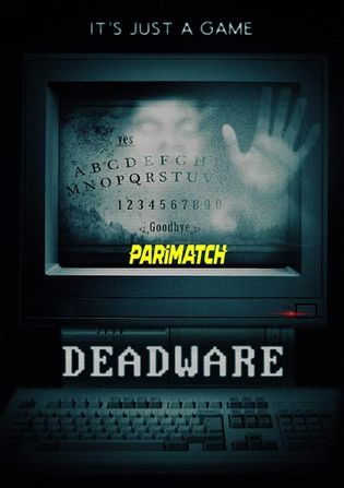 Deadware 2021 WEB-HD 750MB Bengali (Voice Over) Dual Audio 720p Watch Online Full Movie Download worldfree4u