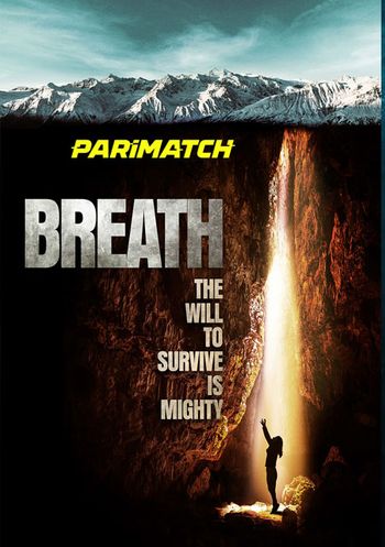 Breath 2022 Tamil (Voice Over) Dual Audio Web-HD Full Movie Download Breath 2022 Tamil (Voice Over) Dual Audio Web-HD Full Movie Download