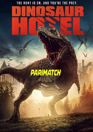 Dinosaur Hotel 2021 WEB-HD 750MB Bengali (Voice Over) Dual Audio 720p Watch Online Full Movie Download worldfree4u