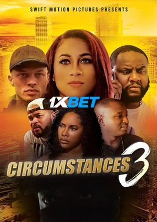 Circumstances 3 2022 WEB-HD 750MB Tamil (Voice Over) Dual Audio 720p Watch Online Full Movie Download bolly4u