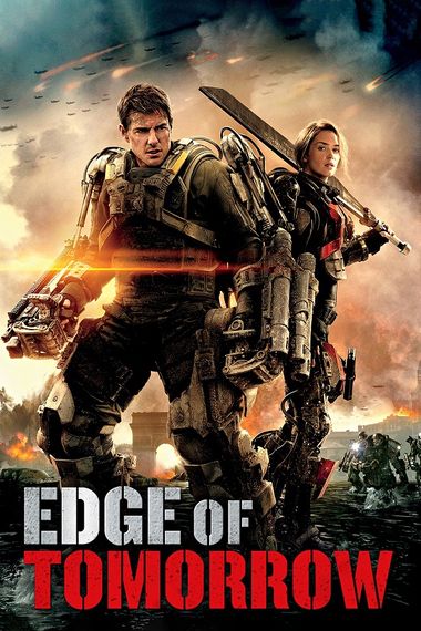 Edge of Tomorrow (2014) BluRay [Hindi DD2.0 & English] Dual Audio 1080p & 720p & 480p x264 ESubs HD | Full Movie