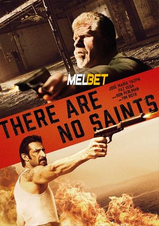 There Are No Saints 2022 WEB-HD 750MB Hindi (Voice Over) Dual Audio 720p Watch Online Full Movie Download bolly4u