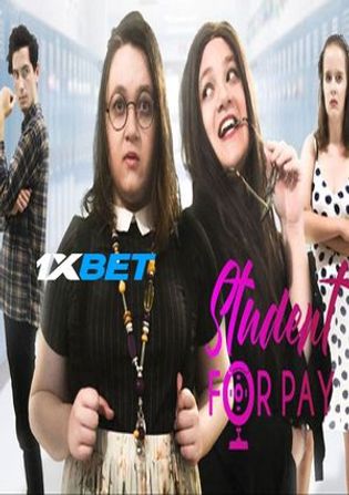 Student for Pay 2020 WEB-HD 750MB Hindi (Voice Over) Dual Audio 720p Watch Online Full Movie Download bolly4u