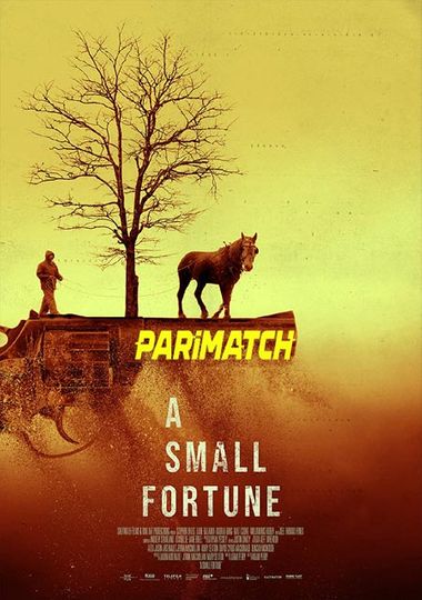 A Small Fortune (2021) WEB-HD [Tamil (Voice Over) & English] 720p & 480p HD Online Stream | Full Movie