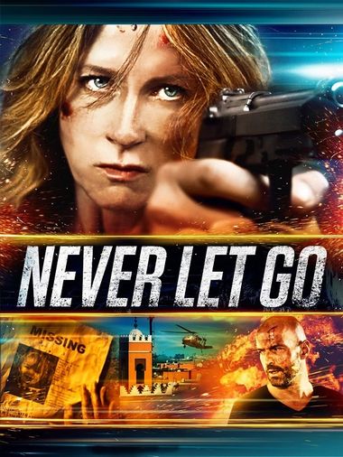 Never Let Go (2015) BluRay [Hindi DD2.0 & English] Dual Audio 720p & 480p x264 ESubs HD | Full Movie