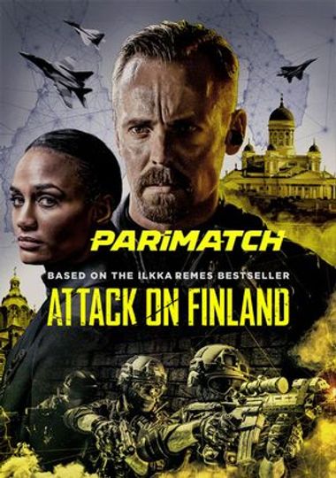 Attack on Finland (2021)  WEBRip [Hindi (Voice Over) & English] 720p & 480p HD Online Stream | Full Movie