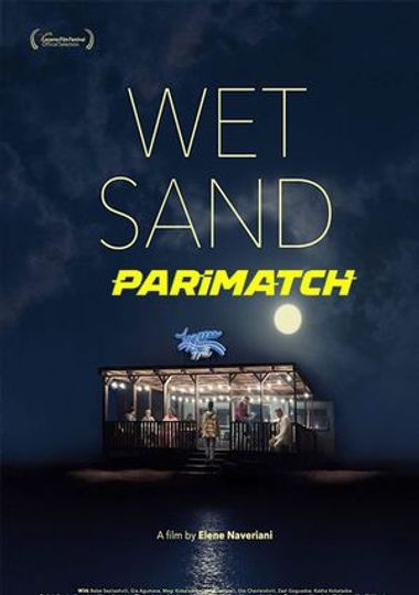 Wet Sand (2021)  WEBRip [Hindi (Voice Over) & English] 720p & 480p HD Online Stream | Full Movie