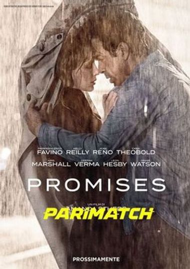 Promises (2021) WEBRip [Tamil (Voice Over) & English] 720p & 480p HD Online Stream | Full Movie