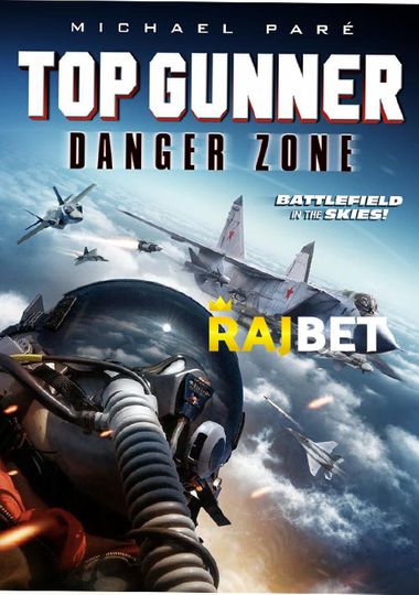Top Gunner Danger Zone (2022) WEBRip [Hindi (Voice Over) & English] 720p & 480p HD Online Stream | Full Movie