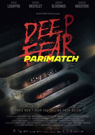 Deep Fear 2022 WEB-HD 800MB Telugu (Voice Over) Dual Audio 720p Watch Online Full Movie Download worldfree4u