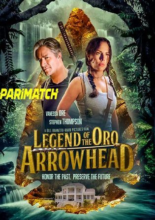 The Legend of Oro Arrowhead 2022 WEB-HD 800MB Telugu (Voice Over) Dual Audio 720p Watch Online Full Movie Download bolly4u