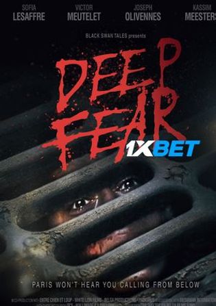 Deep Fear