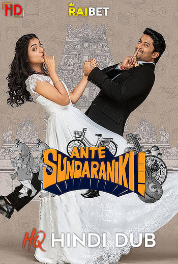 Ante Sundharaniki (2022) [HQ Hindi-Dub] WEB-DL 1080p 720p & 480p [x264/HEVC] HD | Full Movie