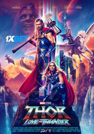 Thor Love and Thunder 2022 HDCAM 800MB Bengali (Voice Over) Dual Audio 720p Watch Online Full Movie Download bolly4u