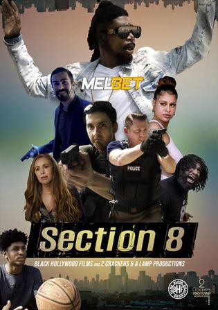 Section 8 2022 WEB-HD 800MB Hindi (Voice Over) Dual Audio 720p Watch Online Full Movie Download worldfree4u