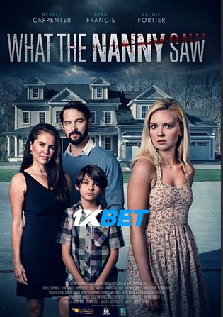 What the Nanny Saw 2022 WEB-HD Tamil (Voice Over) Dual Audio 720p