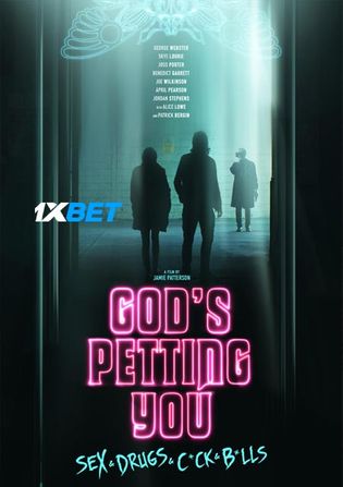 God s Petting You 2022 WEB-HD 800MB Hindi (Voice Over) Dual Audio 720p Watch Online Full Movie Download bolly4u