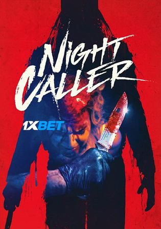 Night Caller 2022 WEB-HD Hindi (Voice Over) Dual Audio 720p