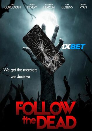 Follow the Dead 2020 WEB-HD 800MB Hindi (Voice Over) Dual Audio 720p Watch Online Full Movie Download worldfree4u