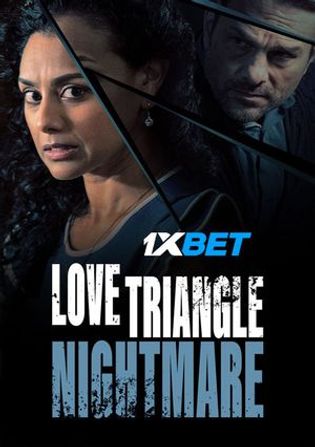 Love Triangle Nightmare 2022 WEB-HD 800MB Telugu (Voice Over) Dual Audio 720p Watch Online Full Movie Download worldfree4u