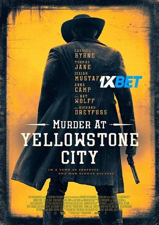 Murder at Yellowstone City 2022 WEB-HD 800MB Bengali (Voice Over) Dual Audio 720p Watch Online Full Movie Download bolly4u