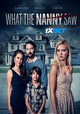 What the Nanny Saw 2022 WEB-HD Hindi (Voice Over) Dual Audio 720p