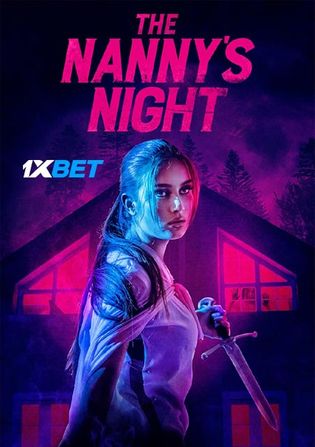 The Nannys Night 2021 WEB-HD 800MB Telugu (Voice Over) Dual Audio 720p Watch Online Full Movie Download worldfree4u