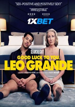 Good Luck to You, Leo Grande 2022 WEB-HD 800MB Hindi (Voice Over) Dual Audio 720p Watch Online Full Movie Download worldfree4u