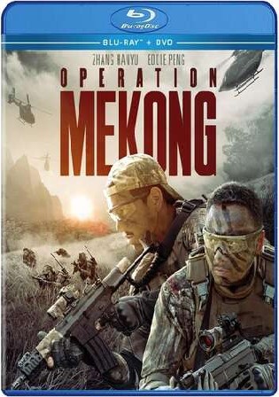 Operation Mekong 2016 BRRip Hindi Dual Audio Full Movie Download 720p 480p