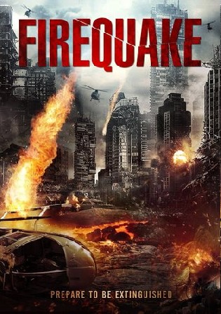 Firequake 2014 BluRay Hindi Dual Audio Full Movie Download 720p 480p