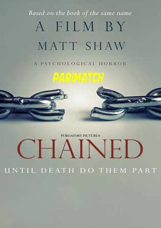 Chained 2022 WEB-HD Hindi (Voice Over) Dual Audio 720p