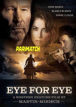 Eye for Eye 2022 WEB-HD Tamil (Voice Over) Dual Audio 720p