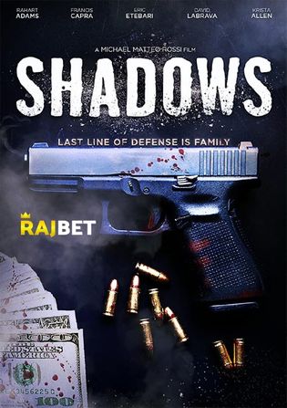 Shadows 2022 WEB-HD 800MB Hindi (Voice Over) Dual Audio 720p Watch Online Full Movie Download worldfree4u