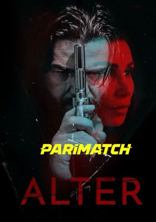 Alter 2020 WEB-HD Bengali (Voice Over) Dual Audio 720p