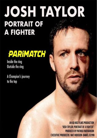 Josh Taylor Portrait of a Fighter 2022 WEB-HD 800MB Bengali (Voice Over) Dual Audio 720p Watch Online Full Movie Download bolly4u