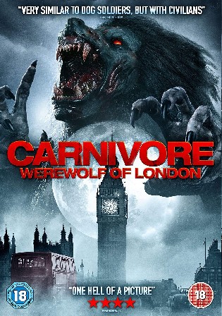 Carnivore Werewolf of London 2017 Hindi Dubbed Full Movie Download bolly4u