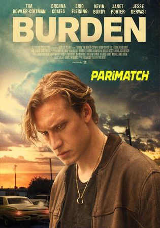 Burden 2022 WEB-HD 800MB Bengali (Voice Over) Dual Audio 720p Watch Online Full Movie Download bolly4u