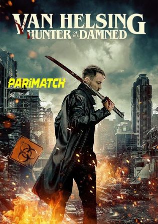 Wrath of Van Helsing 2022 WEB-HD 800MB Hindi (Voice Over) Dual Audio 720p Watch Online Full Movie Download bolly4u