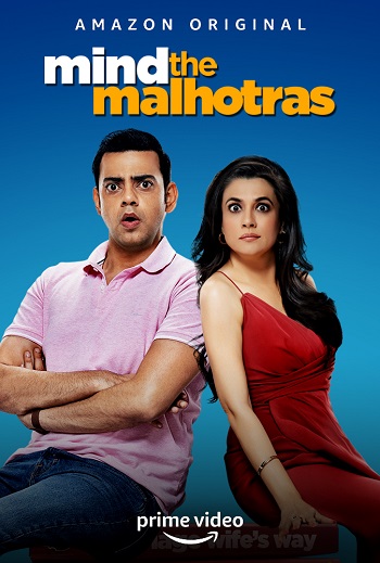Mind the Malhotras 2022 Full Season 02 Download Hindi In HD Mind the Malhotras 2022 Full Season 01 Download Hindi In HD