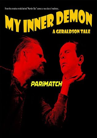 My Inner Demon A Geraldson Tale 2021 WEB-HD 800MB Hindi (Voice Over) Dual Audio 720p Watch Online Full Movie Download worldfree4u