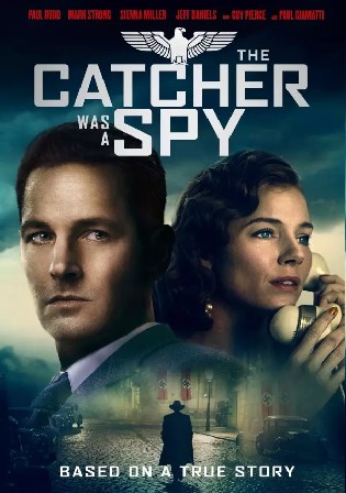 The Catcher Was A Spy 2018 WEB-DL Hindi Dual Audio ORG Full Movie Download 1080p 720p 480p