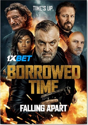 Borrowed.Time.III.720p.WEBR3