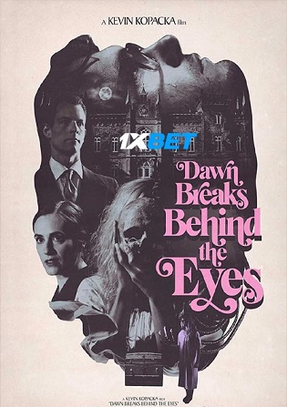 Dawn Breaks Behind The Eyes 2021 WEB-HD Bengali (Voice Over) Dual Audio 720p