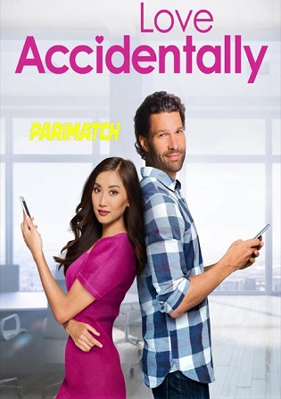 Love Accidentally 2022 WEB-Rip 800MB Hindi (Voice Over) Dual Audio 720p Watch Online Full Movie Download bolly4u