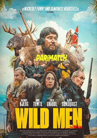 Wild Men 2021 WEB-Rip 800MB Bengali (Voice Over) Dual Audio 720p Watch Online Full Movie Download bolly4u