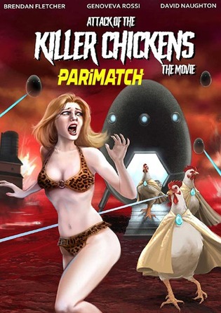 Attack of the Killer Chickens The Movie 2022 WEB-Rip 800MB Hindi (Voice Over) Dual Audio 720p Watch Online Full Movie Download bolly4u